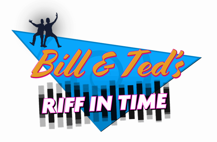 Bill and Ted's Riff in Time!